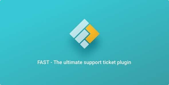 Fast – WordPress Support Ticket Plugin