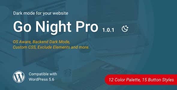 Go Night Pro - Dark Mode WordPress Plugin