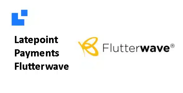 LatePoint Addon – Payments Flutterwave