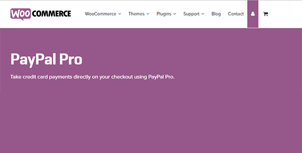Payment Gateway for PayPal Pro & PayPal Checkout for WooCommerce