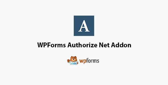 WPForms Authorize.Net Addon