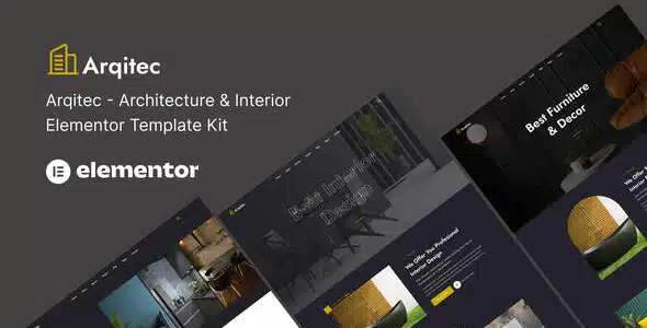 Arqitec - Architecture & Interior Elementor Template Kit